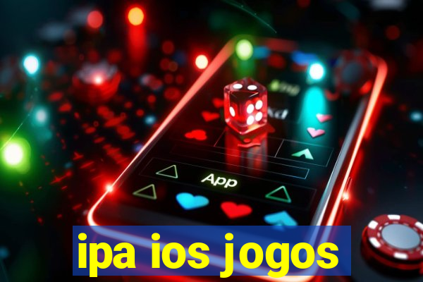 ipa ios jogos